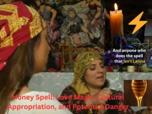 Read more about the article The TikTok Honey Spell: Love Magic, Cultural Appropriation, and Potential Danger