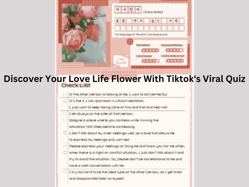 Read more about the article Discover Your Love Life Flower With Tiktok’s Viral Quiz